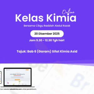 kelas kimia 20 disember 2025
