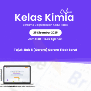 Home kelas kimia 25 disember 2025