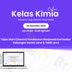 Home kelas kimia 29 disember 2025