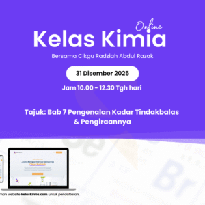 Home kelas kimia 31 disember 2025