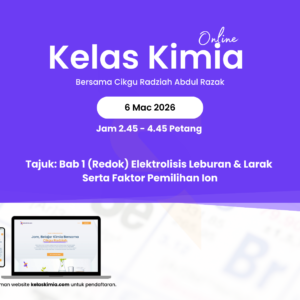 kelas kimia 6 mac 2026