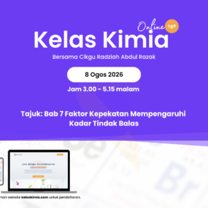 Home kelas kimia 8 ogos 2026